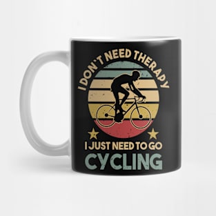 Don´t therapy just cycling Mug